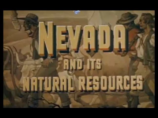 Nevada and Its Natural Resource
